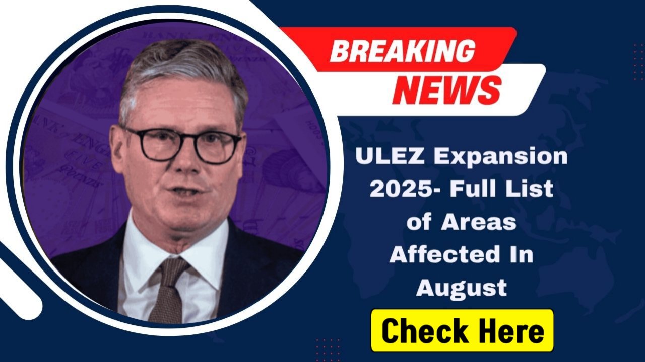 ULEZ Expansion August 2025