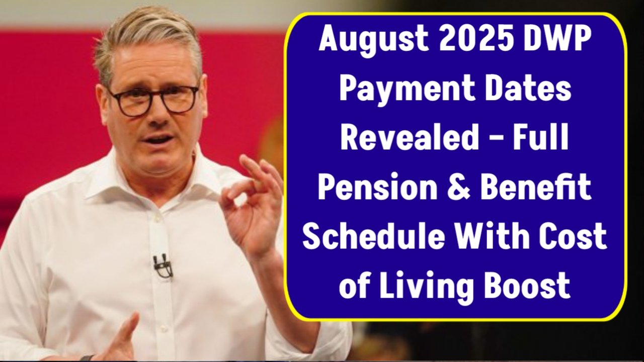 August 2025 DWP Payment Dates