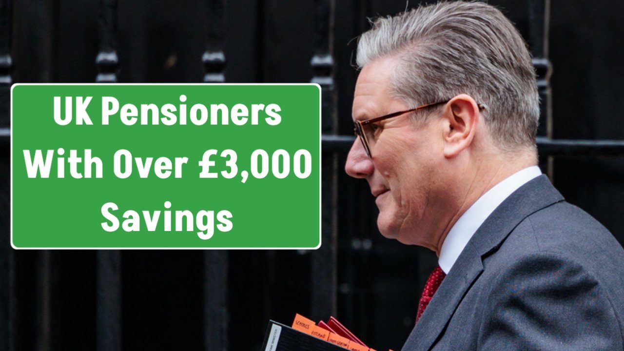 UK Pensioners With Over £3000 Savings