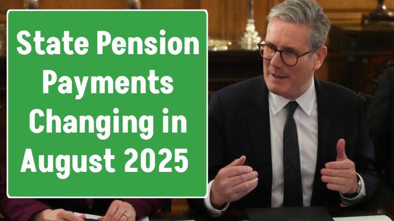 State Pension Payments Changing in August 2025