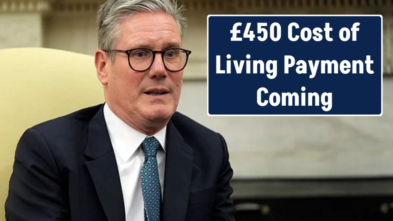 £450 Cost of Living Payment Coming
